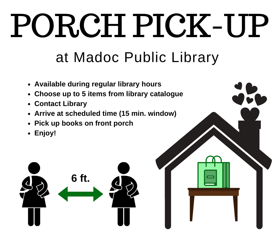 Porch Pick-up at Madoc Public Library.  